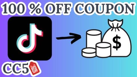 [100% OFF Coupon] Tiktok Affiliate Marketing: How To Make Money on Tiktok