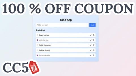 [100% OFF Coupon] Todo App Project: Learn JavaScript, HTML & CSS
