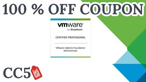 [100% OFF Coupon] VMware vSphere Foundation Administrator (2V0-16.25) Exam